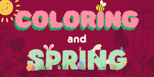 Why Coloring is the Perfect Way to Welcome Spring