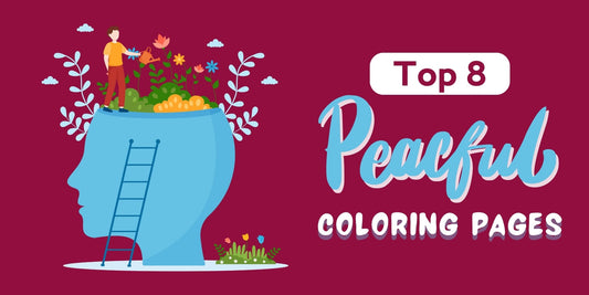 Top 8 Peaceful Coloring Pages