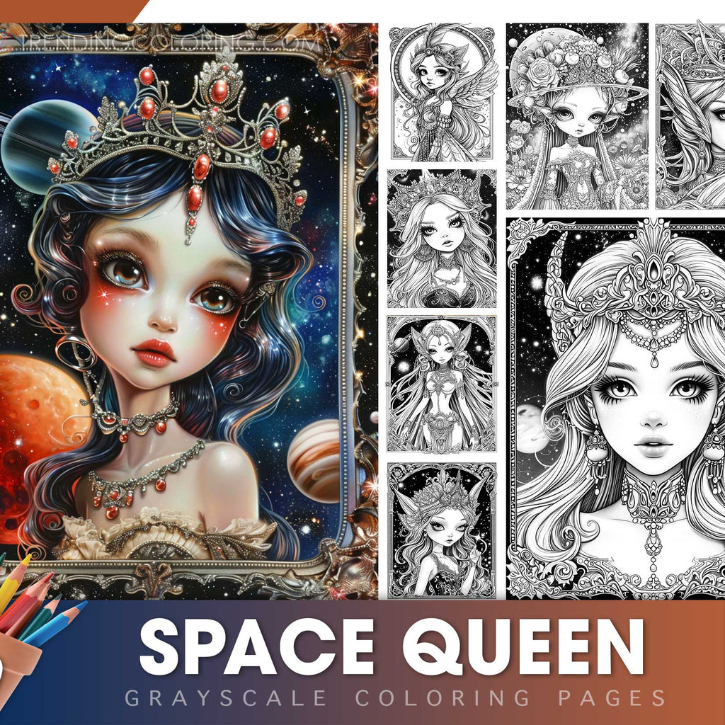 50 Space Queen Grayscale Coloring Pages Instant Download Printable