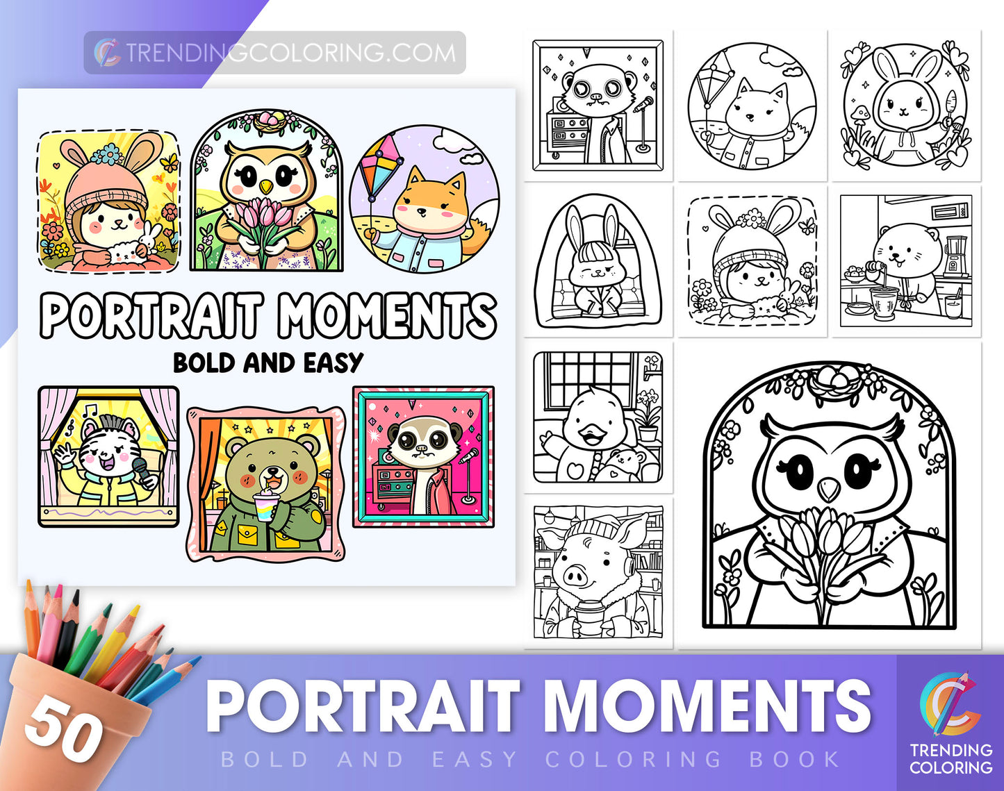 50 Portrait Moments Bold and Easy Coloring Pages - PDF Download