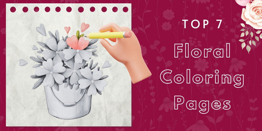 Top 7 Floral Coloring Pages to Brighten Your Day