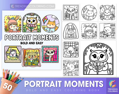 50 Portrait Moments Bold and Easy Coloring Pages - PDF Download