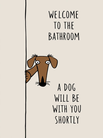 Bathroom Dog Humor Wall Art Decor