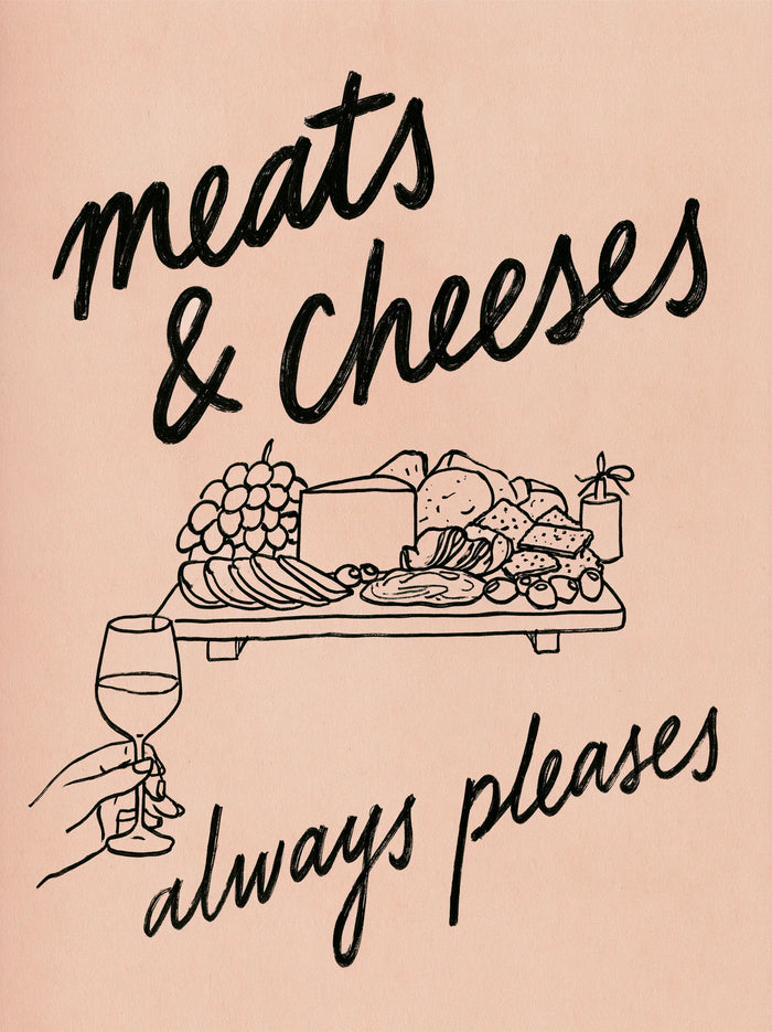 Meats and Cheeses Always Pleases Wall Art Decor