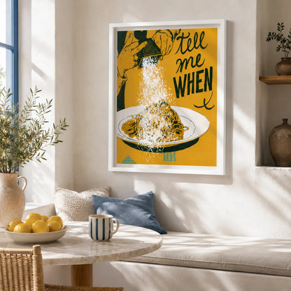 Spaghetti Tell Me When Wall Art Decor - Wall Art Decor - styled