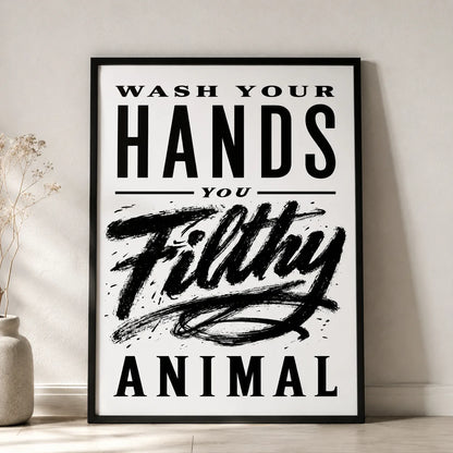 Wash Your Hands Filthy Animal Wall Art Decor - Wall Art Decor - side view