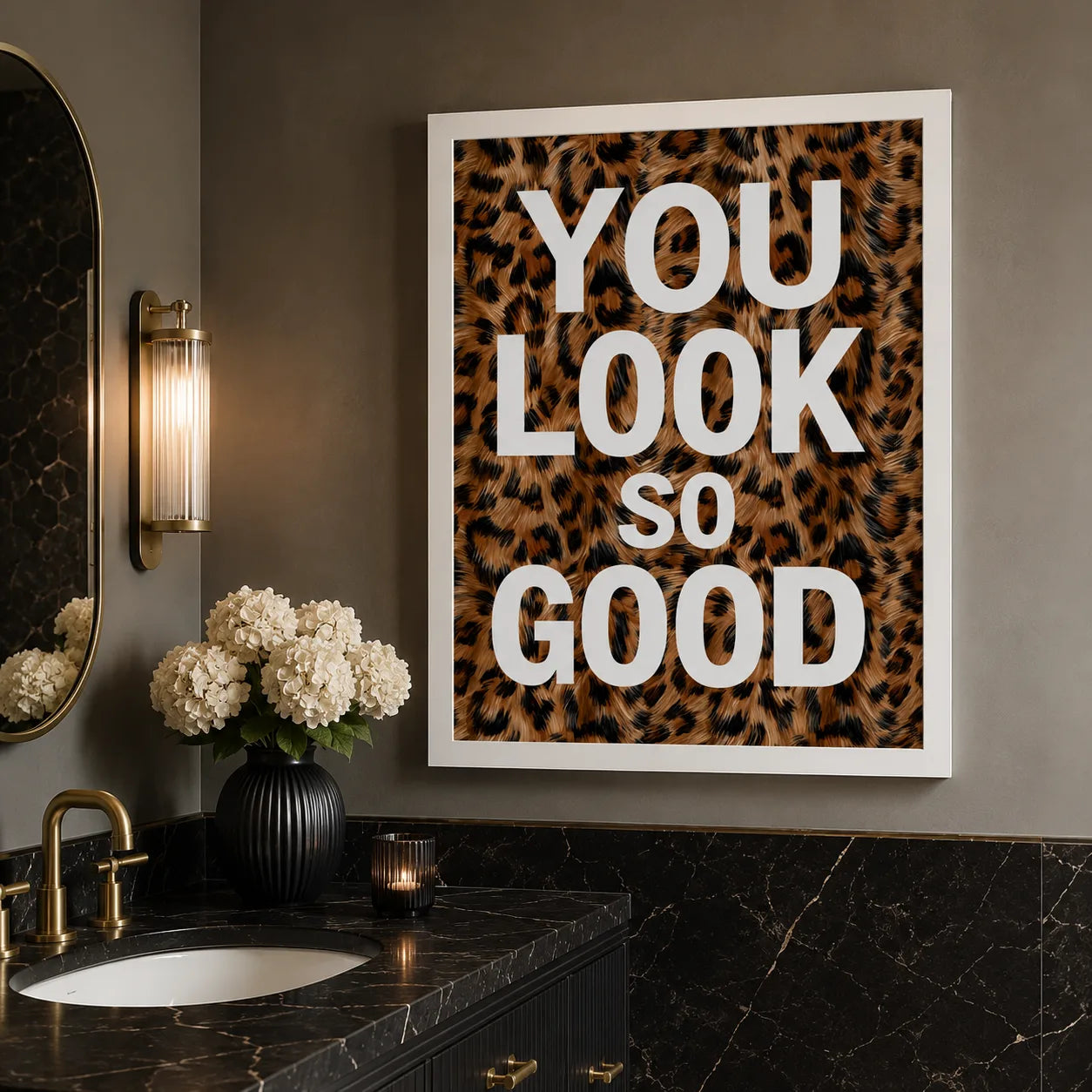 You Look So Good Wall Art Decor - Wall Art Decor - styled